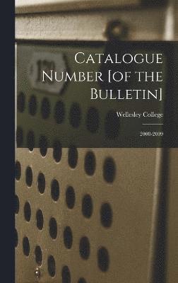 bokomslag Catalogue Number [of the Bulletin]