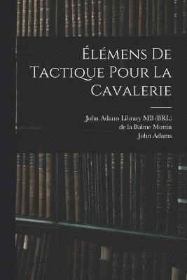 bokomslag lmens de tactique pour la cavalerie