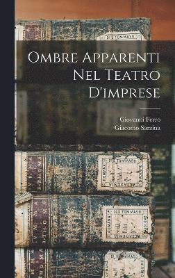 Ombre apparenti nel Teatro d'imprese 1