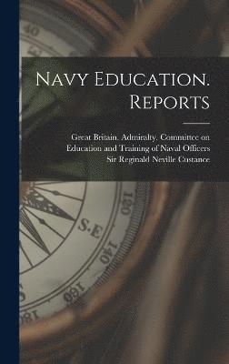 Navy Education. Reports 1