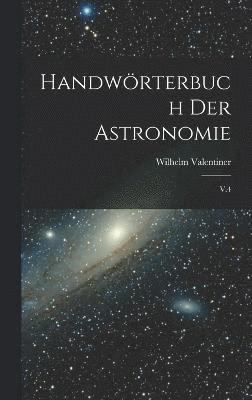 bokomslag Handwörterbuch der astronomie