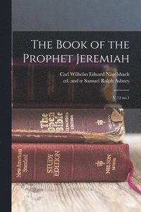 bokomslag The Book of the Prophet Jeremiah