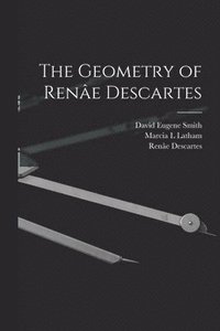bokomslag The Geometry of Rene Descartes