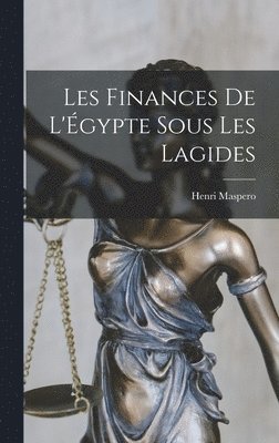 bokomslag Les finances de l'Égypte sous les Lagides