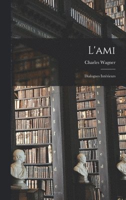 L'ami 1