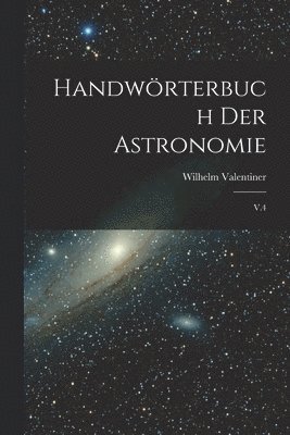 bokomslag Handwörterbuch der astronomie