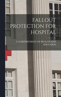 Fallout Protection for Hospital 1