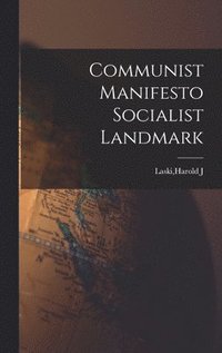 bokomslag Communist Manifesto Socialist Landmark