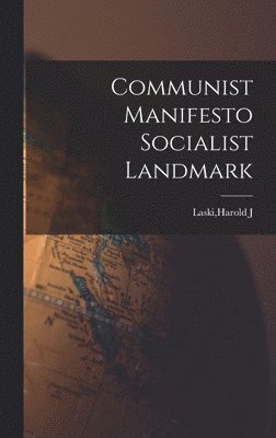 bokomslag Communist Manifesto Socialist Landmark
