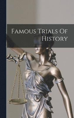 bokomslag Famous Trials Of History