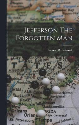 Jefferson The Forgotten Man 1