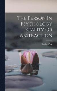bokomslag Person In Psychology Reality Or Abstraction