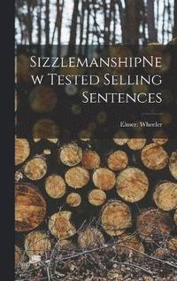 bokomslag SizzlemanshipNew Tested Selling Sentences
