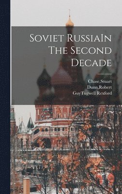 bokomslag Soviet RussiaIn The Second Decade