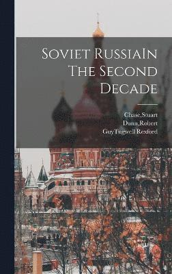 Soviet RussiaIn The Second Decade 1