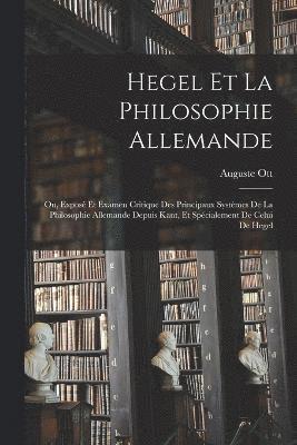 Hegel et la philosophie allemande 1