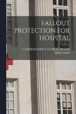 Fallout Protection for Hospital 1