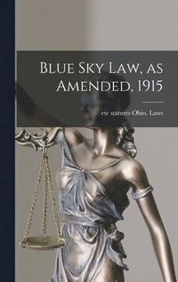 bokomslag Blue sky law, as Amended, 1915