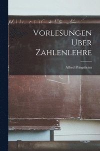 bokomslag Vorlesungen Uber Zahlenlehre