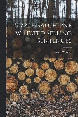 bokomslag SizzlemanshipNew Tested Selling Sentences