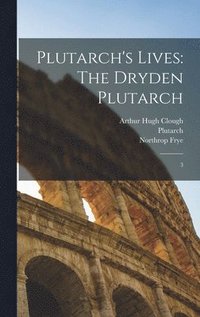 bokomslag Plutarch's Lives