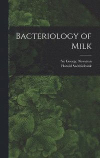 bokomslag Bacteriology of Milk