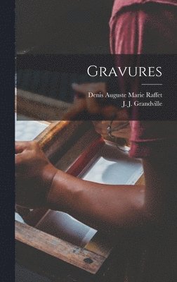 Gravures, Inbunden