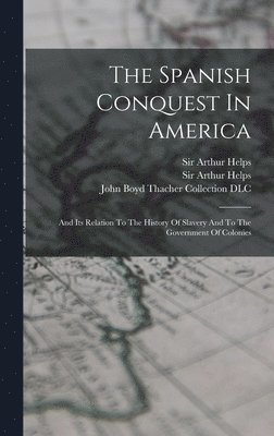 The Spanish Conquest In America 1