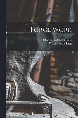 bokomslag Forge Work