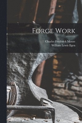 Forge Work 1