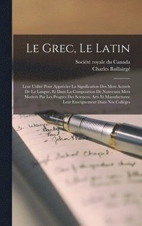 bokomslag Le grec, le latin