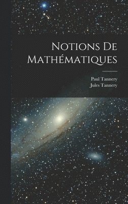 bokomslag Notions De Mathmatiques