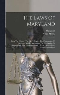 bokomslag The Laws Of Maryland