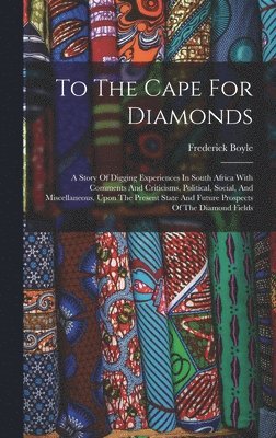 To The Cape For Diamonds 1