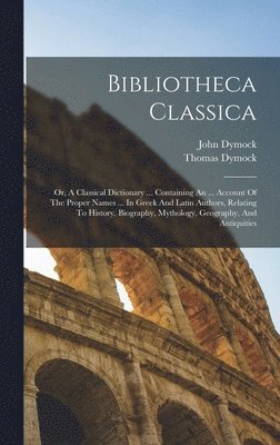 Bibliotheca Classica 1