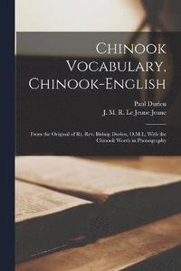 bokomslag Chinook Vocabulary, Chinook-English