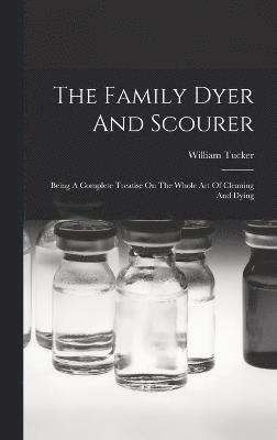 The Family Dyer And Scourer 1