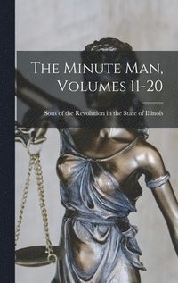 bokomslag Minute Man, Volumes 11-20