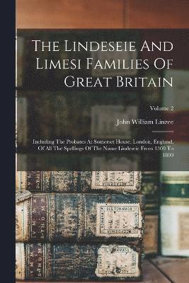Lindeseie And Limesi Families Of Great Britain