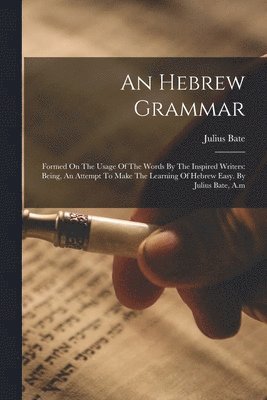 bokomslag An Hebrew Grammar