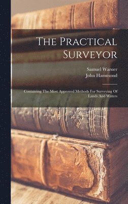 The Practical Surveyor 1