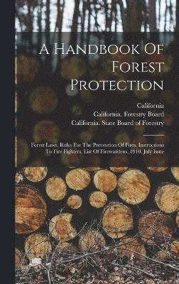 bokomslag A Handbook Of Forest Protection