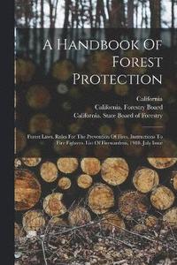 bokomslag A Handbook Of Forest Protection