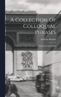bokomslag Collection Of Colloquial Phrases