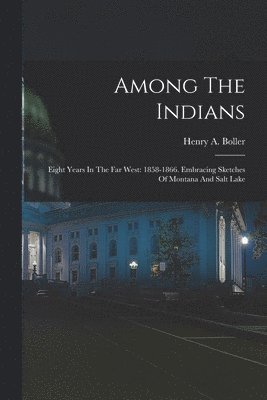 Among The Indians