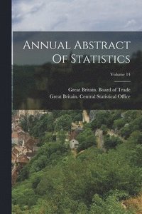 bokomslag Annual Abstract Of Statistics; Volume 14