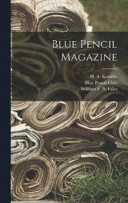 Blue Pencil Magazine 1