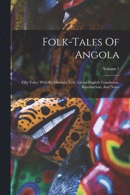 bokomslag Folk-tales Of Angola