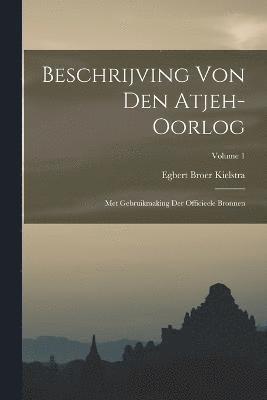 bokomslag Beschrijving Von Den Atjeh-oorlog