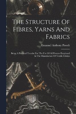 The Structure Of Fibres, Yarns And Fabrics 1